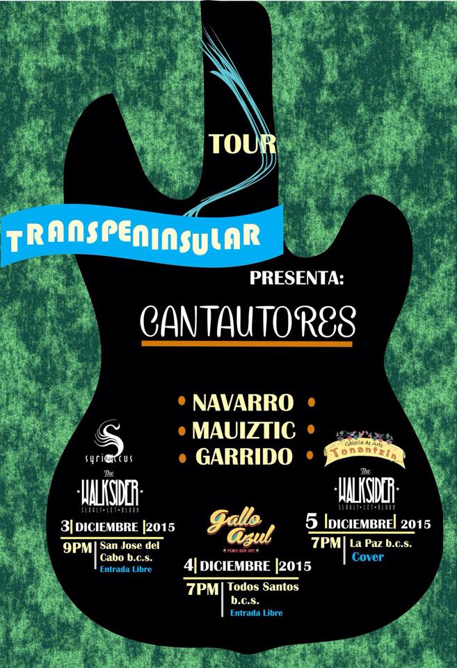 Tour: jóvenes  cantautores sudcalifornianos