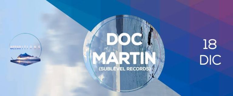 Pre fiesta Apparitions Festival: DOC MARTIN