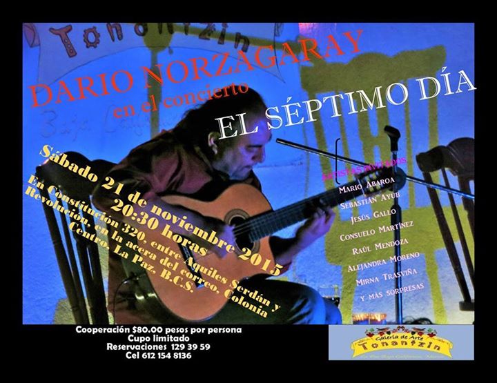 Darío Norzagaray, el séptimo día