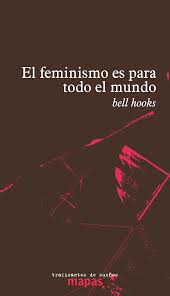 Resultado de imagen de feminismo para todo el mundo