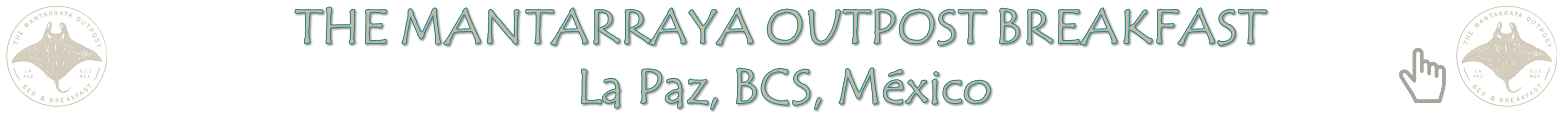 Mantarraya Outpost Breakfast