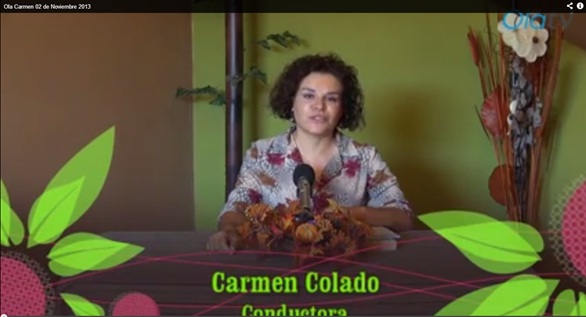 Ola Carmen, 02 de Noviembre 2013
